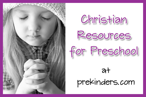 Christian Resources & Activities for Preschool