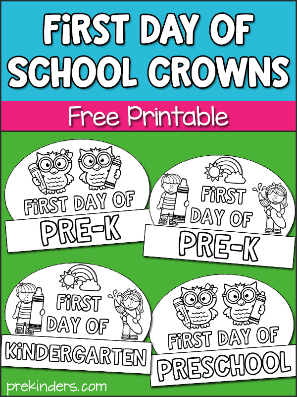 First Day of School Crowns printable for preschool, kindergarten, pre-k