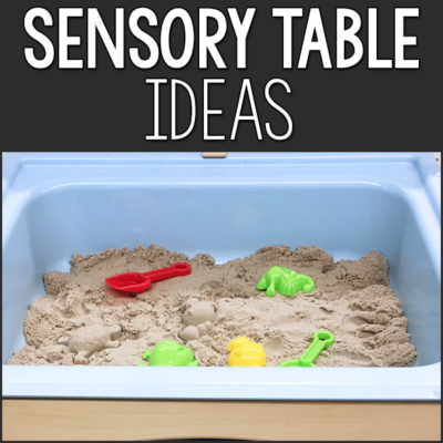 Sensory Table Ideas - PreKinders Preschool Activities