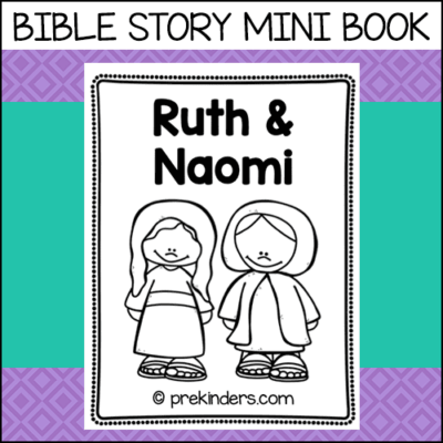 Ruth & Naomi: Christian Preschool Activities - PreKinders Preschool ...