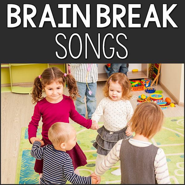 Brain Break Songs for Kids: Music and Movement - PreKinders