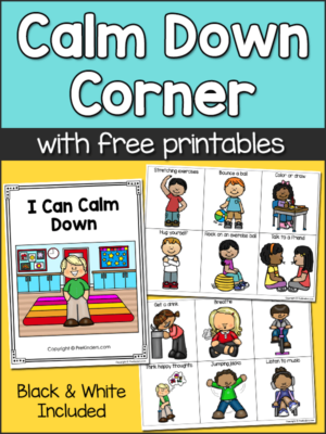 Calm Down Corner Free Printables and Ideas for the Classroom